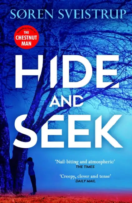 Hide And Seek by Sveistrup Søren