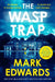 The Wasp Trap by Mark Edwards