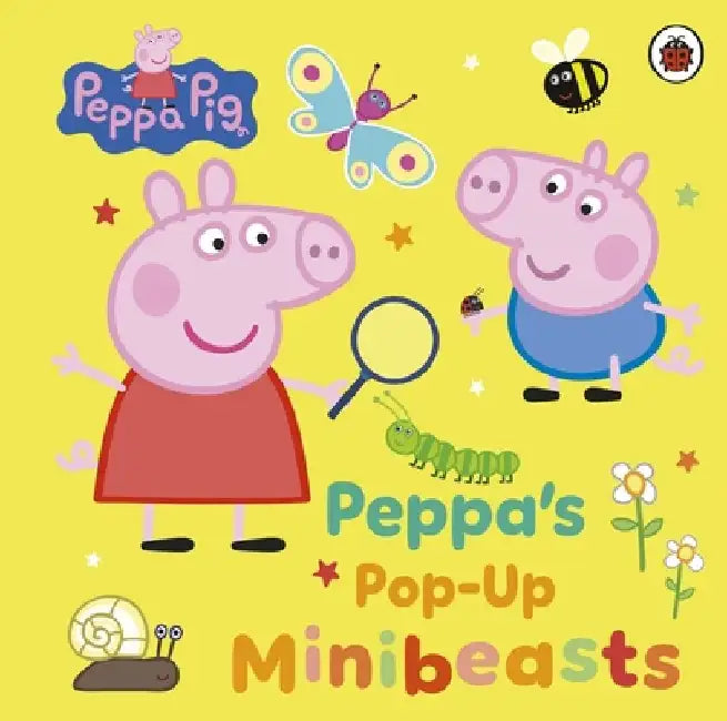 Peppa Pig: Peppa’s Pop-Up Minibeasts by Peppa Pig