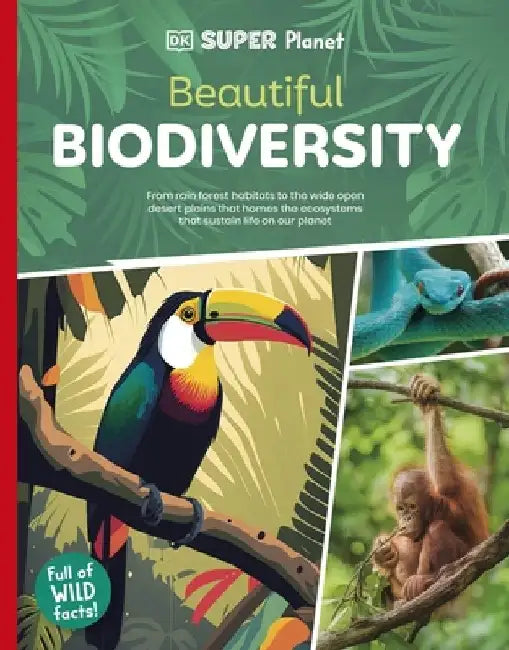 DK Super Planet Beautiful Biodiversity by DK