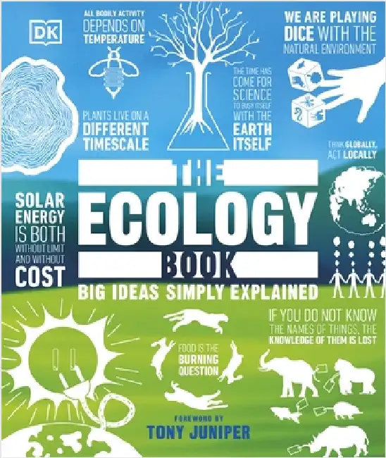 The Ecology Book: Big Ideas Simply Explained by DK