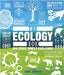 The Ecology Book: Big Ideas Simply Explained by DK