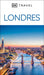 Londres Guia Visual (DK London) by Dk Travel