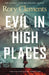 Evil in High Places by Rory Clements