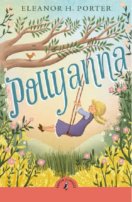 Pollyanna by Eleanor H. Porter