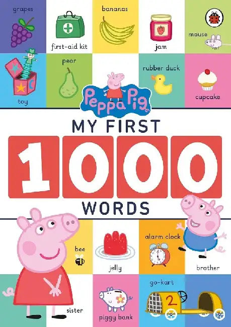Peppa Pig My First 1000 Words Early Learning Words And Picture Book For Kids Age 2 Years  Shapes Colours Numbers Family Body Animals Food Bedtime Objects Around Us And A Lot More by Peppa Pig