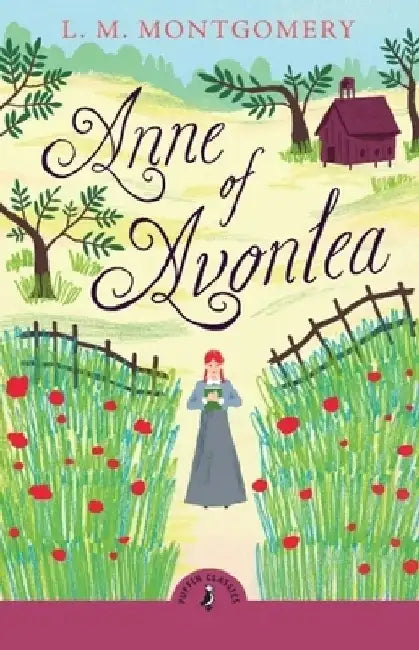Anne of Avonlea by L. M. Montgomery