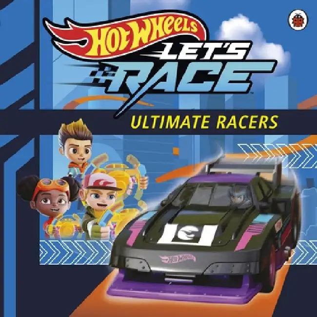 Hot Wheels: Letâ€™s Race: Ultimate Racers by Hot Wheels