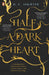 Half a Dark Heart by H. F. Askwith
