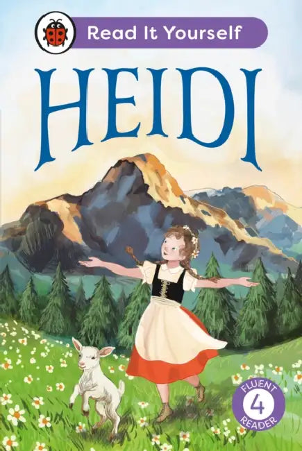 Heidi: Level 4 Fluent Reader by Ladybird, Margeaux Lucas