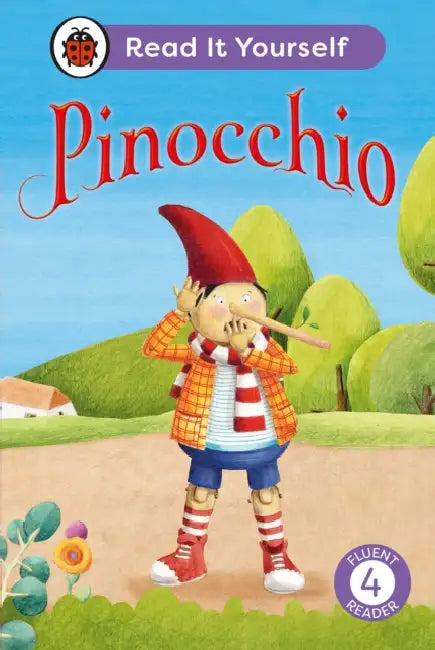 Pinocchio: Level 4 Fluent Reader by Ladybird