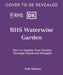 RHS Waterwise Garden: Sustain Your Garden Through Drought and Flood by Tom, M.D. Massey