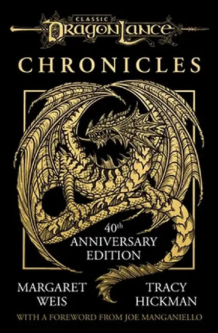 Dragonlance Chronicles by Margaret Weis