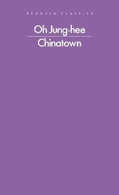 Chinatown by Oh Jung-hee