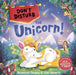 Don't Disturb the Unicorn by Rhiannon Findlay