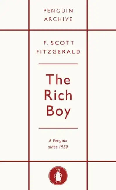 The Rich Boy by F. Scott Fitzgerald