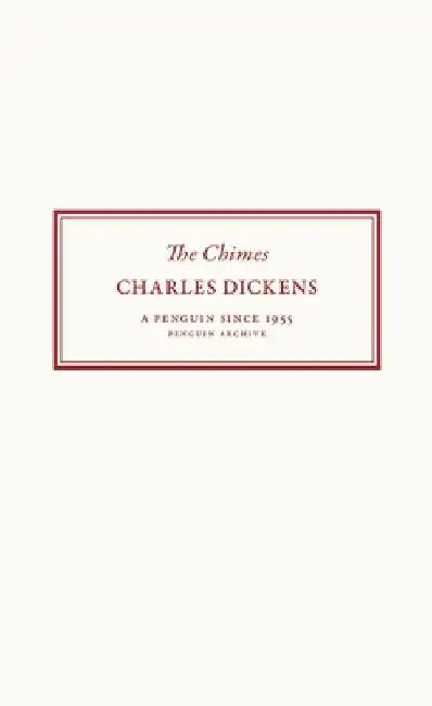 The Chimes by Charles Dickens