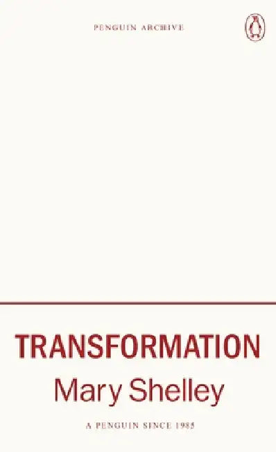 Transformation by Mary Shelley