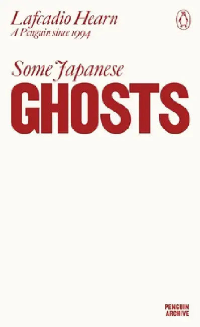 Some Japanese Ghosts by Lafcadio Hearn