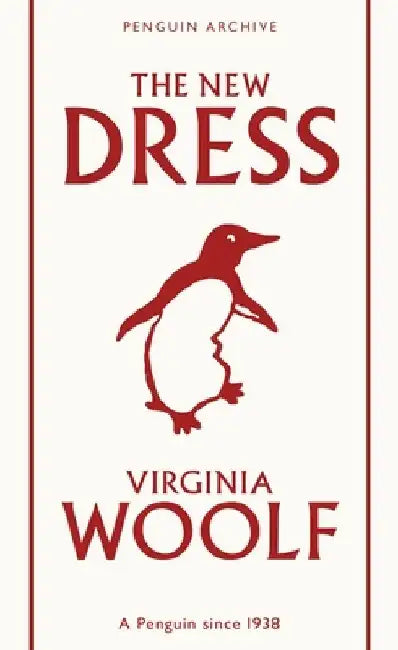 The New Dress by Virginia Woolf