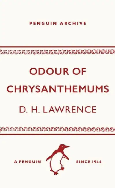 Odour of Chrysanthemums by D. H. Lawrence