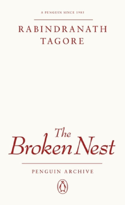 The Broken Nest by Rabindranath Tagore