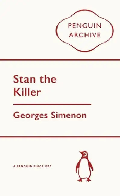 Stan the Killer by Georges Simenon