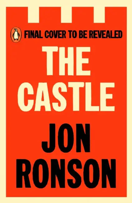 The Castle by Jon Ronson