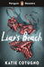 Penguin Readers Level 3: Liar's Beach (ELT Graded Reader): Abridged Edition by Katie Cotugno