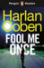 Penguin Readers Level 5: Fool Me Once (ELT Graded Reader): Abridged Edition by Harlan Coben