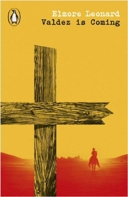 Valdez Is Coming by Elmore Leonard