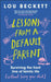Lessons from a Default Parent: Surviving the Front Line of Family Life (Without Losing Your Sh*t) by Lou Beckett