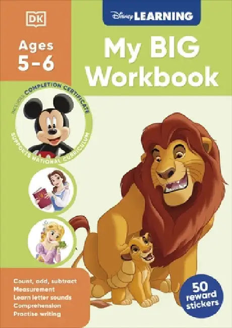 Disney Learning Big Workbook Ages 5-6 (Year 1) by DK