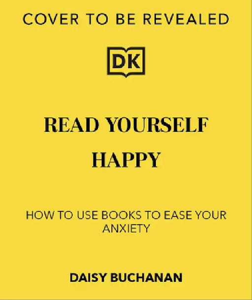 Read Yourself Happy by Daisy Buchanan