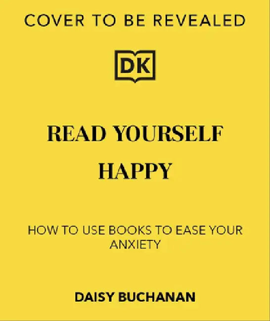 Read Yourself Happy by Daisy Buchanan