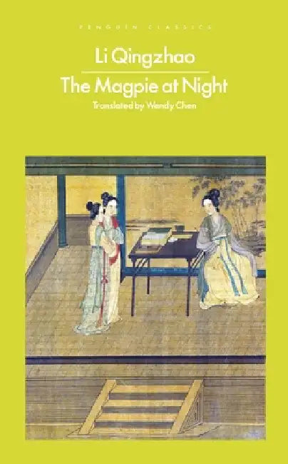 The Magpie at Night by Li Qingzhao