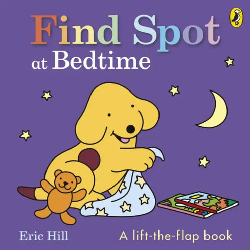 Find Spot at Bedtime by Eric Hill