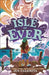 Isle of Ever by Jen Calonita