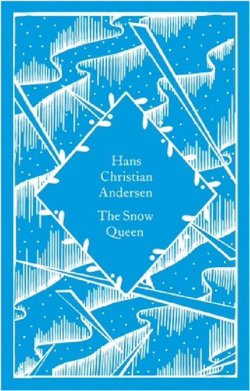 The Snow Queen by Hans Christian Andersen