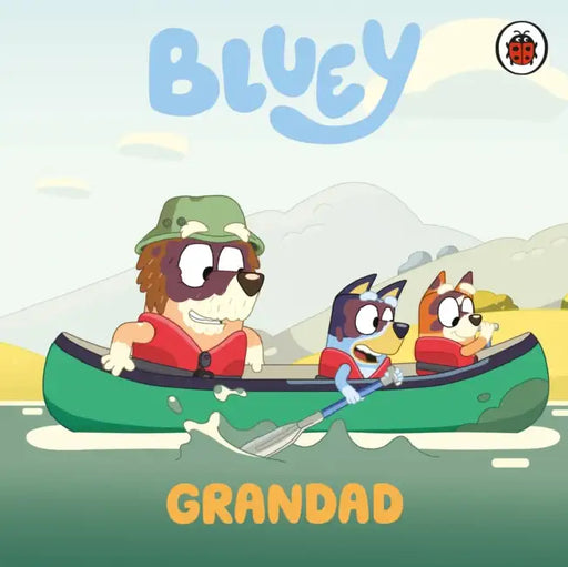 Bluey: Grandad by Bluey