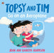 Topsy and Tim: Go on an Aeroplane by Jean Adamson