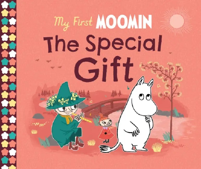 My First Moomin: The Special Gift by Tove Jansson