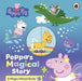 Peppa Pig: Peppa's Magical Story: A Magic Wheel Book by Peppa Pig
