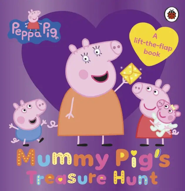 Peppa Pig: Mummy Pig's Treasure Hunt: A lift-the-flap book by Peppa Pig
