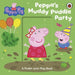 Peppa Pig: Peppa’s Muddy Puddle Party by Peppa Pig