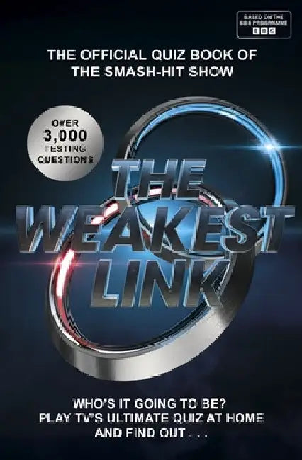 The Weakest Link Quiz Book by Justin Richards