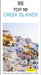 DK Top 10 Greek Islands: Top 10 Lists for Your Perfect Trip, Plus an All-Weather Folded Map by Dk Travel