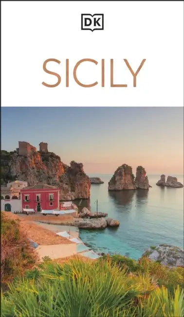 DK Sicily: Must-See Sights. Culture & History. Detailed Maps & Tours. Covers Palermo, Taormina, Mount Etna, & More by Dk Travel