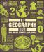 The Geography Book: Big Ideas Simply Explained by DK