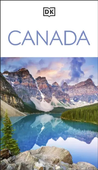 DK Canada: Must-See Sights. Culture & History. Detailed Maps & Tours. Covers Niagara Falls, Toronto, Vancouver by Dk Travel